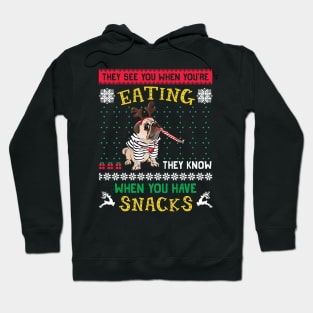 Xmas They See You When You're Eating Hoodie